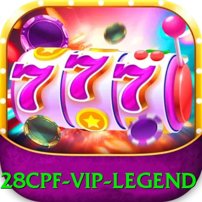 528cpf - VIP Legend - vip